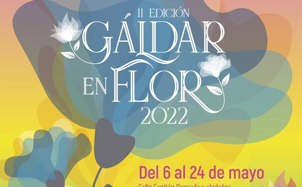 Cartel anunciador de la exposición Gáldar en Flor. /C7